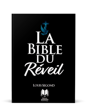 LA BIBLE DU REVEIL - VERSION SEGOND 1910 - DUVIEUSART GUILLAUME