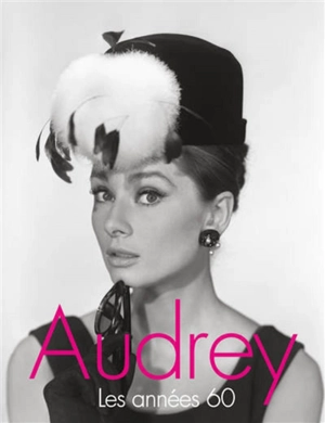 Audrey : les années 60 - David Wills