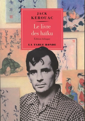 Le livre des haïku - Jack Kerouac