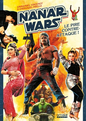 Nanar wars : le pire contre-attaque ! - Emmanuel Vincenot