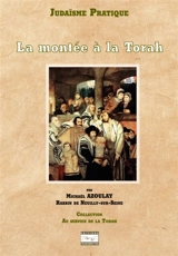 La montée à la Torah - Michaël Azoulay