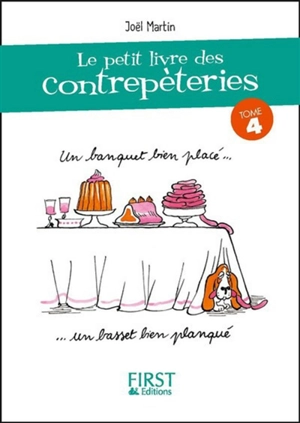Le petit livre des contrepèteries. Vol. 4 - Joël Martin