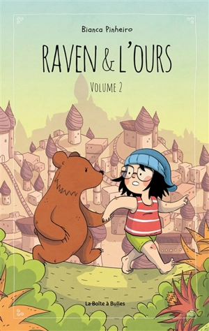 Raven & l'ours. Vol. 2 - Bianca Pinheiro