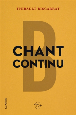 Chant continu - Thibault Biscarrat