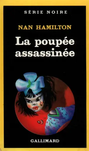 La Poupée assassinée - Nan Hamilton