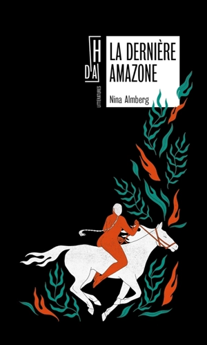 La dernière amazone - Nina Almberg