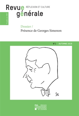 Revue générale : réflexion et culture, n° 1 (2019). Présence de Georges Simenon