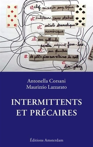 Intermittents et précaires - Antonella Corsani