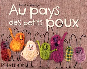 Au pays des petits poux - Beatrice Alemagna