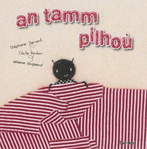 An tamm pilhoù - Stéphane Servant