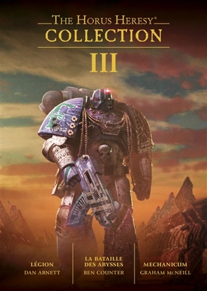 The Horus heresy collection. Vol. 3 - Dan Abnett