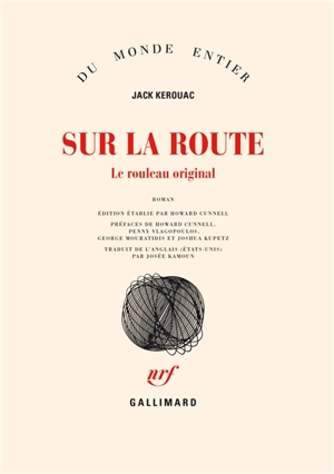 Sur la route : le rouleau original - Jack Kerouac