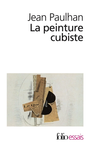 La Peinture cubiste - Jean Paulhan