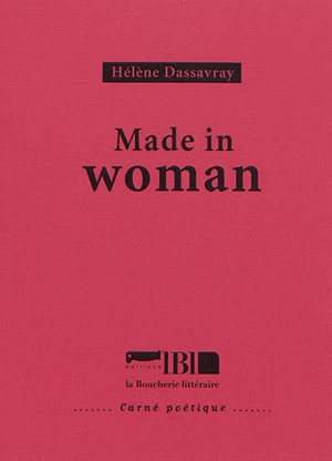 Made in woman - Hélène Dassavray