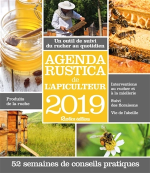 Agenda Rustica de l'apiculteur 2019 - Gilles Fert