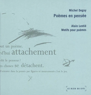 Poèmes en pensée - Michel Deguy