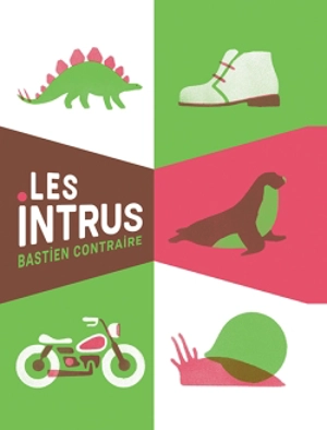 Les intrus - Bastien Contraire