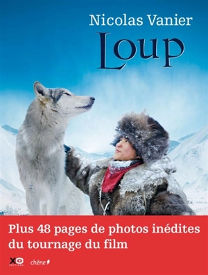 Loup - Nicolas Vanier