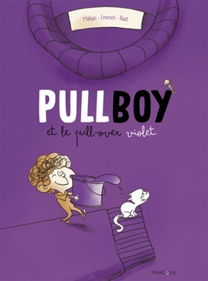 Pullboy. Pullboy et le pull-over violet - Matyo