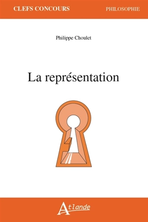 La représentation - Philippe Choulet