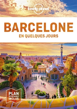 Barcelone en quelques jours - Isabella Noble