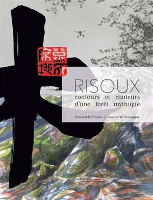 Risoux, contours et couleurs d'une forêt mythique - Vincent Delfosse