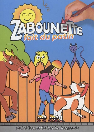 Les z'aventures de Zabounette. Zabounette fait du patin - Michel Bosc