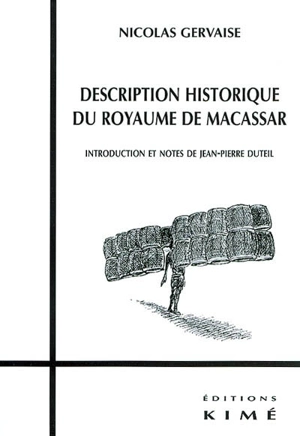 Description historique du royaume de Macassar - Nicolas Gervaise