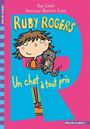 Ruby Rogers. Un chat à tout prix - Sue Limb