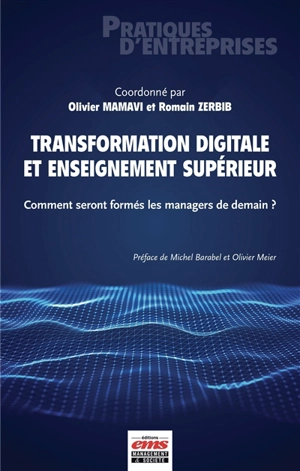 Transformation digitale et enseignement supérieur : comment seront formés les managers de demain ?