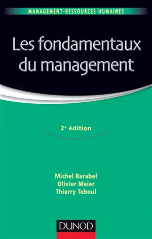 Les fondamentaux du management - Michel Barabel