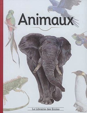 Animaux - Sylvie Bézuel