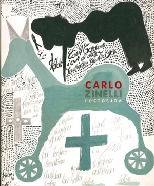 Carlo Zinelli : recto verso