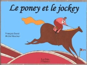 Le poney et le jockey - François David