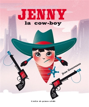 Jenny la cow-boy - Jean Gourounas