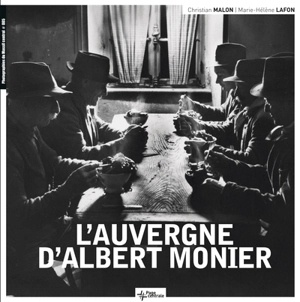 L'Auvergne d'Albert Monier - Albert Monier