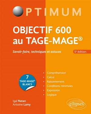 Objectif 600 au Tage-Mage : savoir-faire, techniques et astuces - Igal Natan