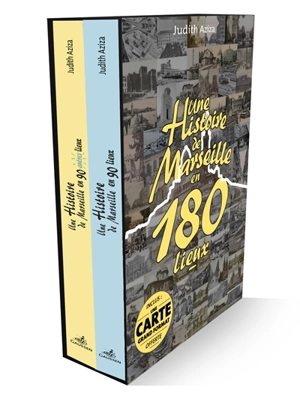 Une histoire de Marseille en 180 lieux - Judith Aziza