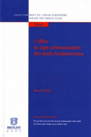 L'office du juge communautaire des droits fondamentaux - Romain Tinière