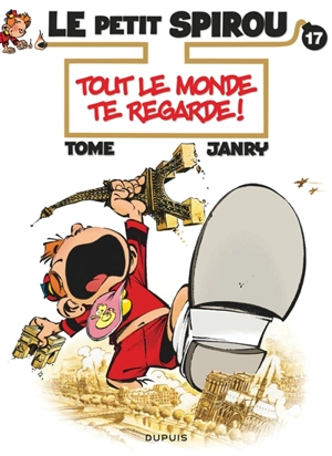 Le petit Spirou. Vol. 17. Tout le monde te regarde ! - Tome