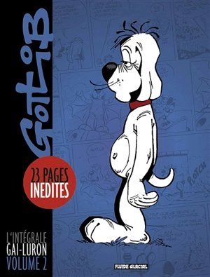 Gai-Luron : l'intégrale. Vol. 2 - Gotlib