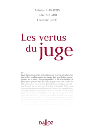 Les vertus du juge - Antoine Garapon