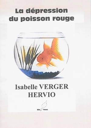 La dépression du poisson rouge - Isabelle Verger Hervio