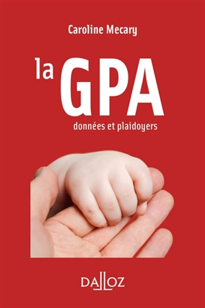 La GPA : données et plaidoyers - Caroline Mécary