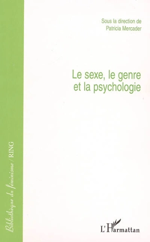 Le sexe, le genre et la psychologie