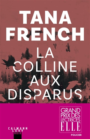 La colline aux disparus - Tana French