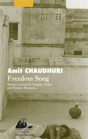 Freedom song - Amit Chaudhuri