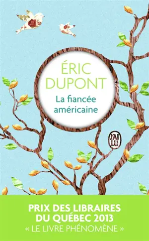 La fiancée américaine - Eric Dupont