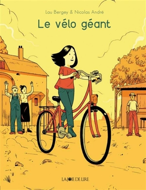 Le vélo géant - Lau Bergey