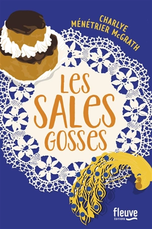 Les sales gosses - Charlye Ménétrier McGrath